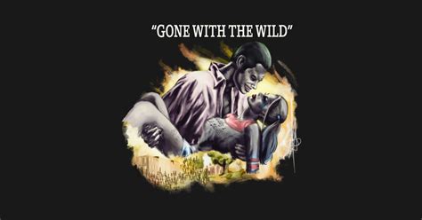 gone with the wild
